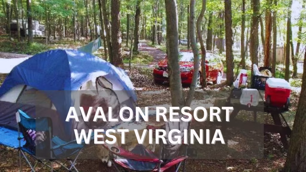 Avalon Resort West Virginia