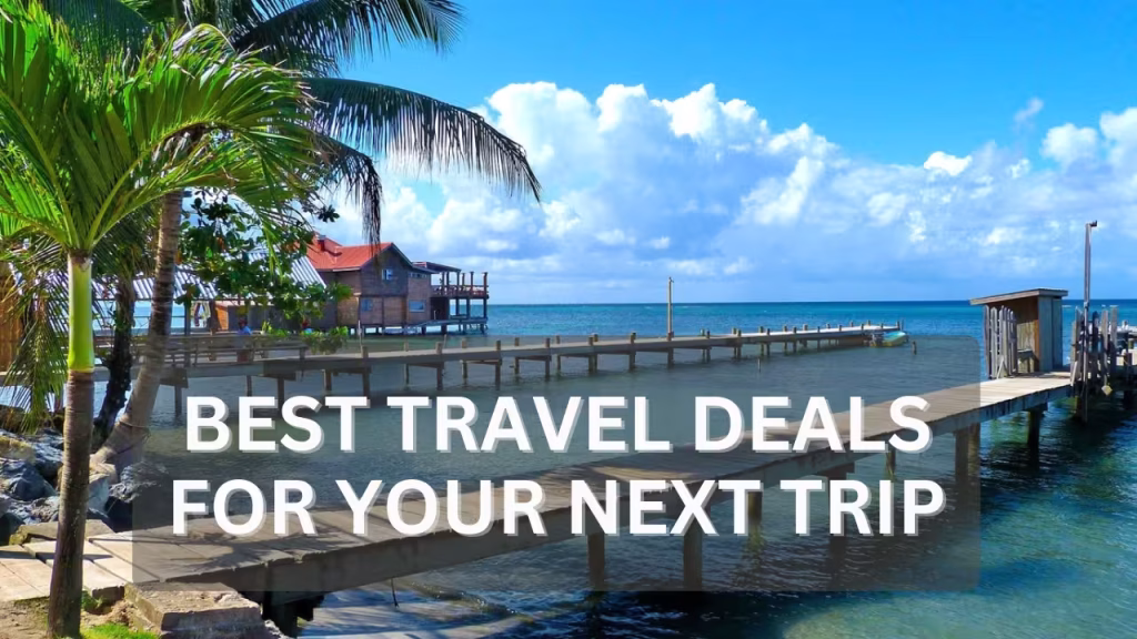Best Travel Deals