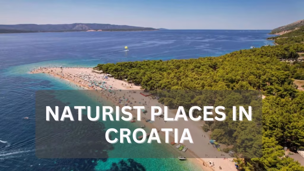 Naturist Places in Croatia